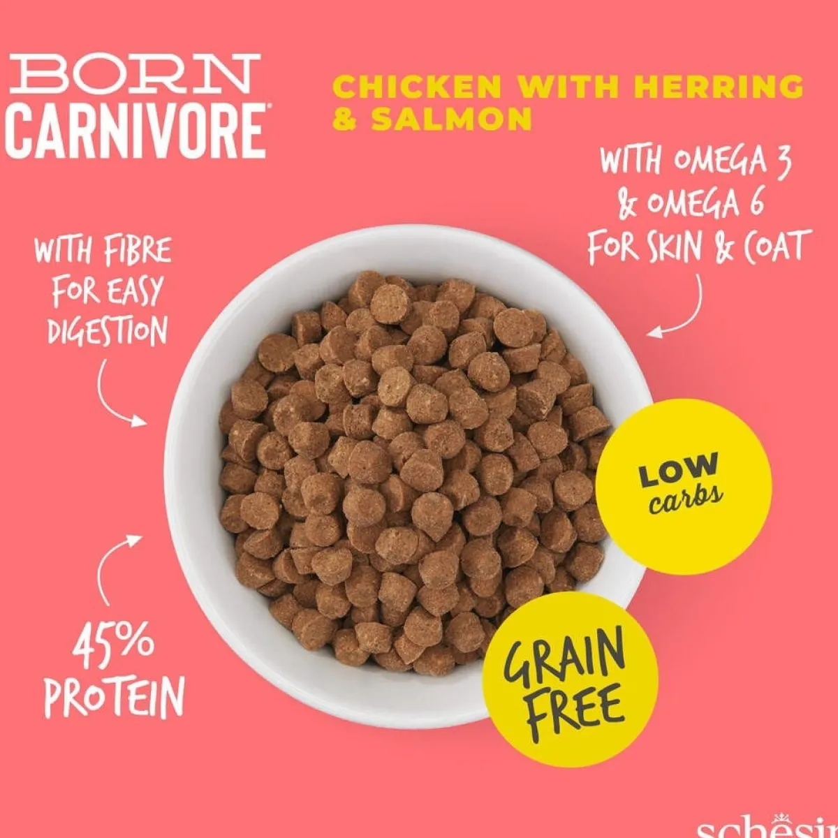 Schesir Viljaton Kissanruoka|Kissan Kuivaruoka*Born Carnivore kana & silli